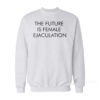 The Future Is Female Ejaculation