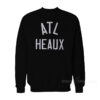 ATL HEAUX Sweatshirt