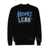 Heart Less Sweatshirt