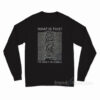 Joy Division Album What Is This I've Seen It On Tumblr Long Sleeve Shirt