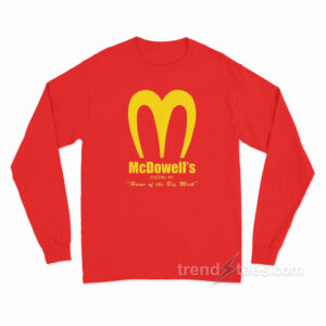 McDowell's Home Of The Big Mick Long Sleeve Shirt