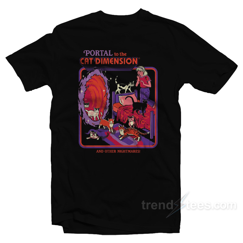 Portal to the Cat Dimension T-Shirt