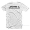 Produced By Chuck Inglish T-Shirt