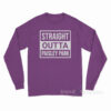 Straight Outta Paisley Park Long Sleeve Shirt