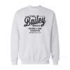 The Bailey Brothers Bailey Bros Sweatshirt