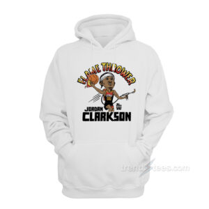 Utah Jazz Flamethrower Nickname Jordan Clarkson Hoodie