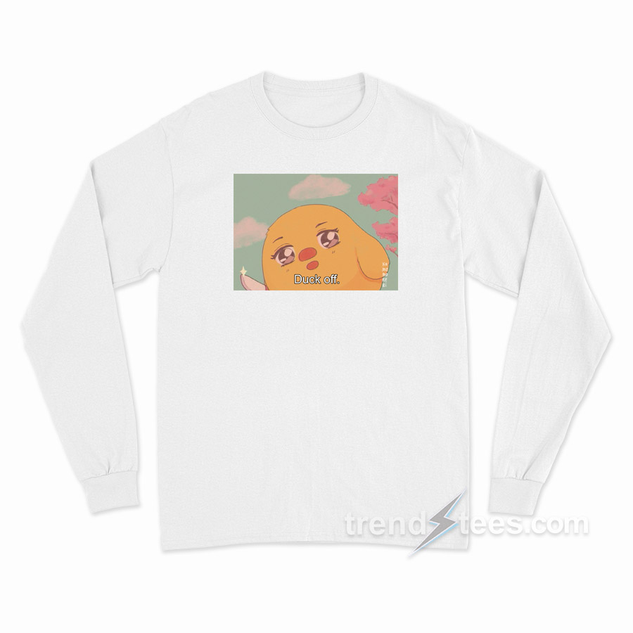 Anime Kawaii Duck Off Long Sleeve Shirt