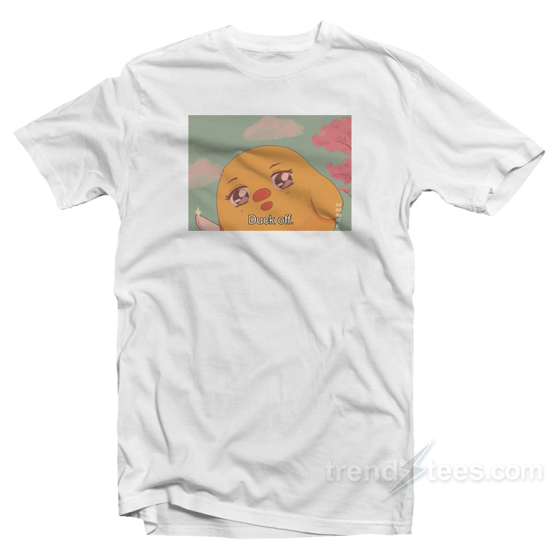 Anime Kawaii Duck Off T-Shirt