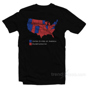 United States America Dumbfuckistan T-Shirt