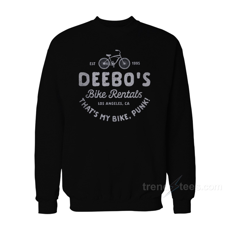 Deebo's Bike Rentals Sweatshirt