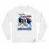 Long Live L'A CAPONE Long Sleeve Shirt