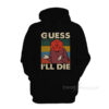 Retro Guess I'll Die D20 DnD Hoodie