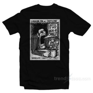 Screaming Man On Caffeine T-Shirt