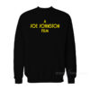 A Joe Johnston Film Sweatshirt