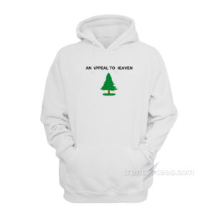 An Appeal To Heaven Hoodie