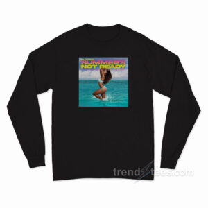 Flo Rida Summer's Not Ready Long Sleeve Shirt