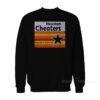 Houston Cheaters Ban 'em Or Bean 'em Sweatshirt