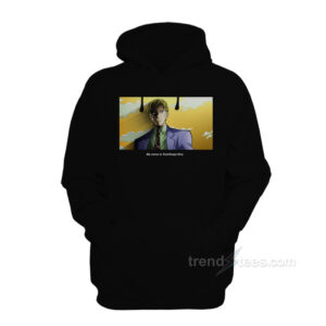 JoJo's Bizarre Adventure – My Name Is Yoshikage Kira Hoodie