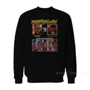 Samuel L Jackson Motherfuckers The Agent vs The Ezekiel Sweatshirt