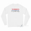 Tories Very Little Help Long Sleeve Shirt