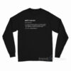 Anti Vaxxer Meanings Long Sleeve Shirt