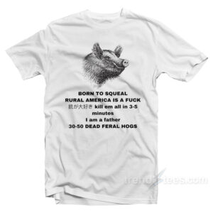 Born To Squel T-Shirt
