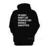 Friends Don't Let Use Google Analytics Hoodie