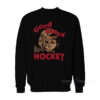 Good Guys Hockey Chucky Sweatshirt