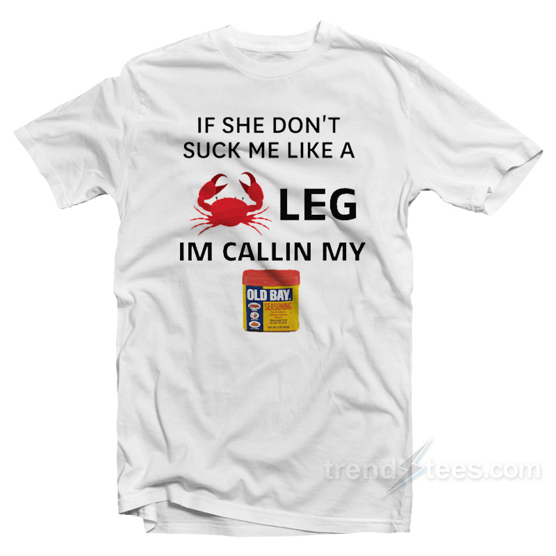 Crab Leg T-Shirt - Trendstees.com