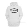 I'm In Camp Trash Hoodie
