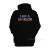 Law And Mordor Hoodie