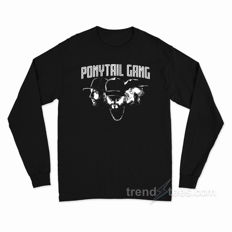 Ponytail Gang Kopech Kimbrel Hendriks Long Sleeve Shirt