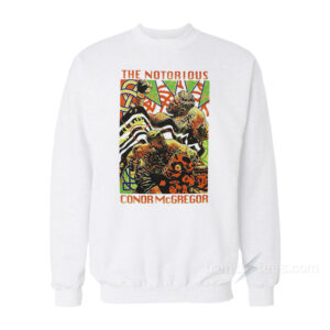 The Notorious Conor McGregor Sweatshirt