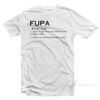Fupa Definition T-Shirt