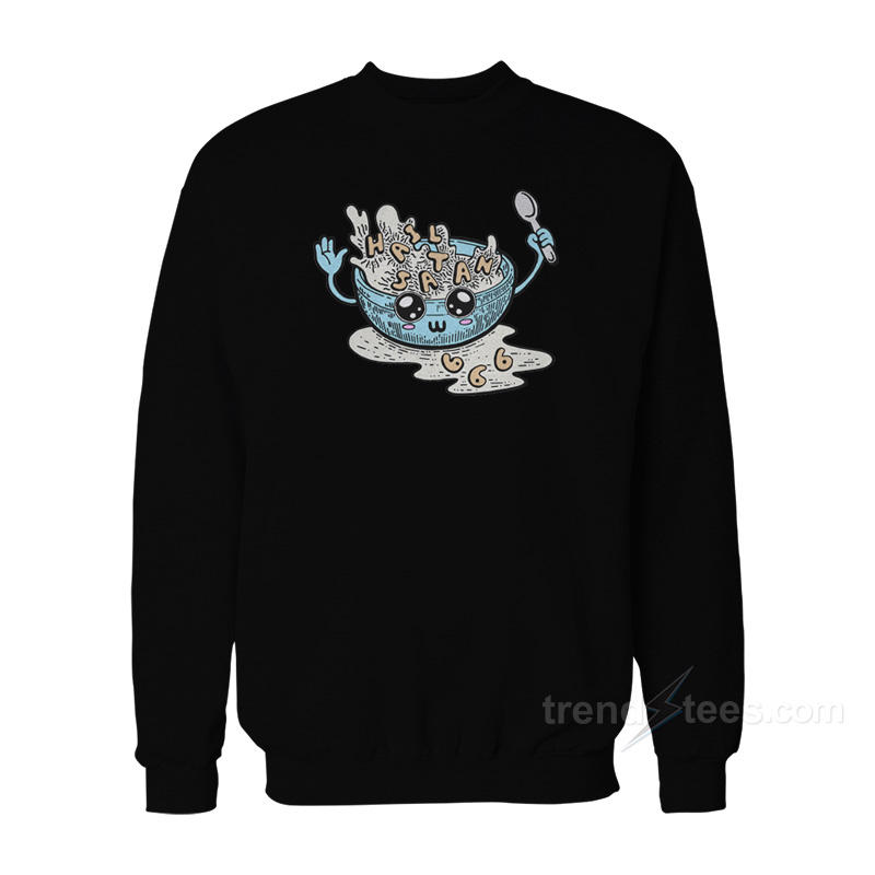 Hail Satan Soup Sweatshirt