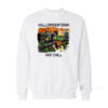 Helloweentown And Chill Sweatshirt