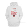 I Got PTSD Penis That Needs Sucking Disorder Hoodie