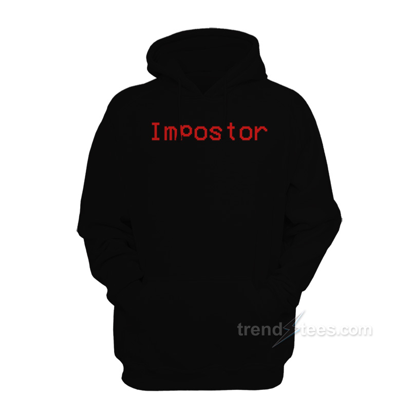 Impostor Among Us Hoodie