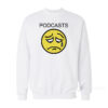 Podcasts Emoji Sweatshirt