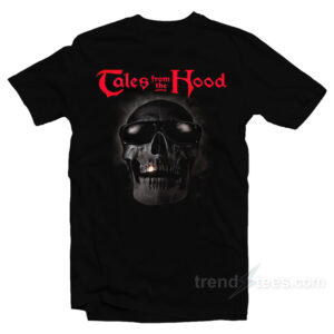 Tales From The Hood T-Shirt