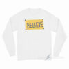 Ted Lasso Believe Long Sleeve Shirt