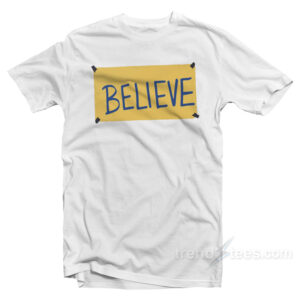 Ted Lasso Believe T-Shirt