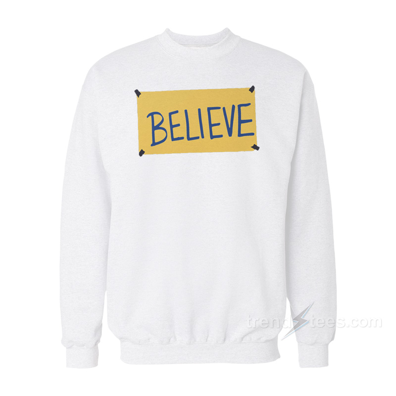 Ted Lasso Believe Sweatshirt