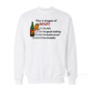 The 4 Stages Of Soju Sweatshirt