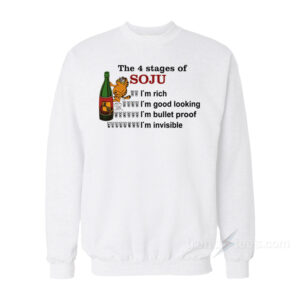 The 4 Stages Of Soju Sweatshirt