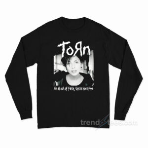 Torn Natalie Imbruglia I'm All Out of Faith Long Sleeve Shirt