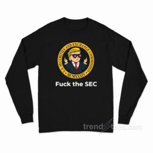 Wall Street Fuck The SEC Long Sleeve Shirt