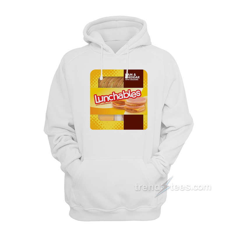 Ham And Cheddar Lunchables Hoodie