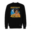 Bretman Da Baddest Rock Sweatshirt