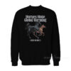 Horses Hate Global Warming Sweatshirt